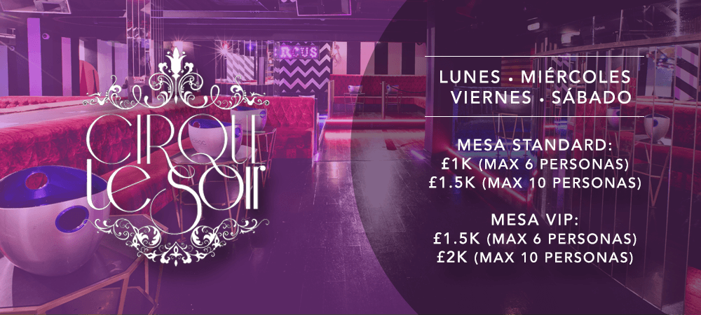 Cirque le Soir Mesas VIP
