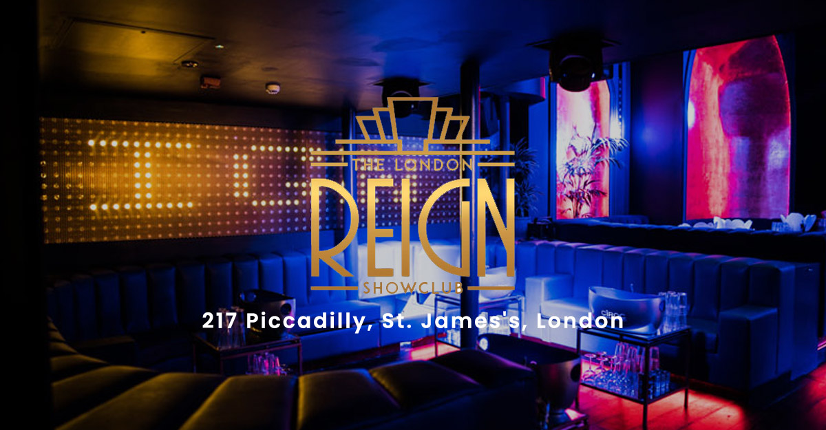 reign london 